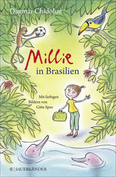 Buchcover von Millie in Brasilien von Dagmar Chidolue