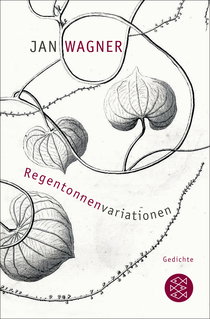 Buchcover von Regentonnenvariationen: Gedichte von Jan Wagner