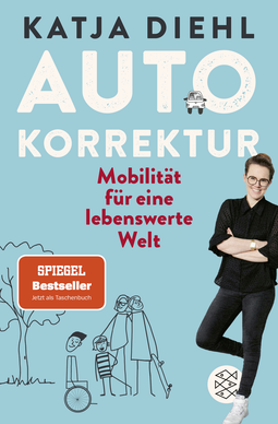 Buchcover von Autokorrektur – Mobilität für eine lebenswerte Welt von Katja Diehl