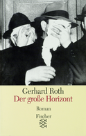 Buchcover von Der große Horizont: Roman von Gerhard Roth