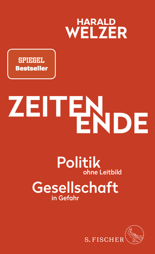Buchcover von ZEITEN ENDE: Politik ohne Leitbild, Gesellschaft in Gefahr