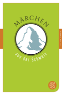 Buchcover von Märchen aus der Schweiz: Märchen der Welt