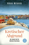 Buchcover von Kretischer Abgrund: Der zweite Fall für Michalis Charisteas von Nikos Milonás
