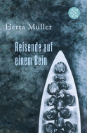 Buchcover von Reisende auf einem Bein von Herta Müller