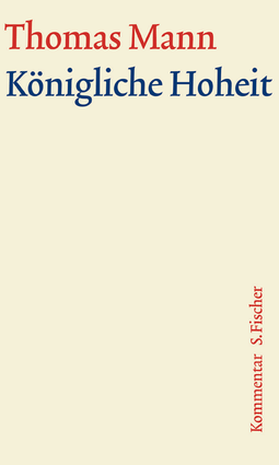 Buchcover von Königliche Hoheit: Roman von Thomas Mann