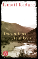 Buchcover von Doruntinas Heimkehr: Roman von Ismail Kadare