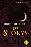 Buchcover von House-of-Night - Die Storys: Alle 4 Storys in einem Band von P.C. Cast, Kristin Cast