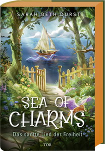 Buchcover von Sea of Charms: Das sanfte Lied der Freiheit
