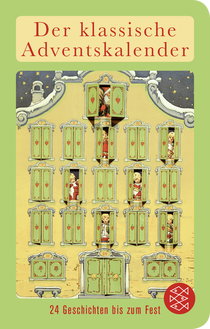 Buchcover von Der klassische Adventskalender: 24 Geschichten bis zum Fest