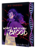 Buchcover von What's Written in Blood von Mo Enders
