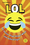 Buchcover von LOL – Die besten Klopf-Klopf-Witze und Scherzfragen von Luigi Gagbirne