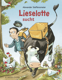 Buchcover von Lieselotte sucht von Alexander Steffensmeier