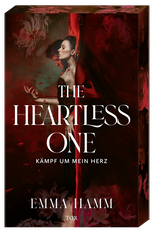 Buchcover von The Heartless One: Kämpf um mein Herz von Emma Hamm