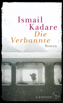 Buchcover von Die Verbannte: Roman von Ismail Kadare