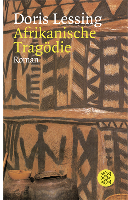 Buchcover von Afrikanische Tragödie: Roman von Doris Lessing
