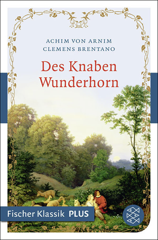 Buchcover von Des Knaben Wunderhorn: Alte deutsche Lieder