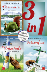 Buchcover von Oberwasser / Unterholz / Felsenfest - Drei Jennerwein-Romane in einem Band: Kommissar Jennerweins vierter bis sechster Fall von Jörg Maurer