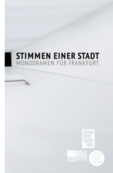 Buchcover von Stimmen einer Stadt: Monodramen für Frankfurt von Thomas Pletzinger