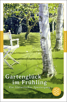 Buchcover von Gartenglück im Frühling: Ein literarischer Spaziergang