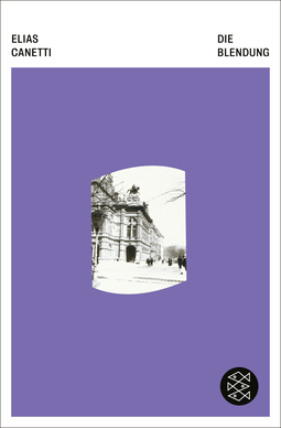 Buchcover von Die Blendung: Roman von Elias Canetti