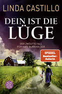 Buchcover von Dein ist die Lüge: Der neue Fall für Kate Burkholder. Thriller von Linda Castillo