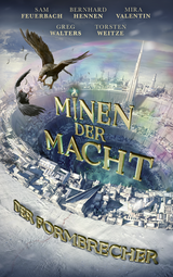 Buchcover von Minen der Macht von Bernhard Hennen, Mira Valentin, Sam Feuerbach, Greg Walters, Torsten Weitze, Fünf Federn