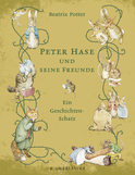 Buchcover von Peter Hase und seine Freunde Ein Geschichten-Schatz von Beatrix Potter