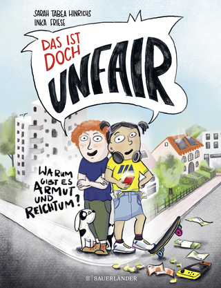 Buchcover von Das ist doch unfair! : Warum gibt es Armut und Reichtum?