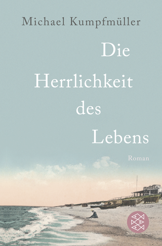 Buchcover von Die Herrlichkeit des Lebens: Roman