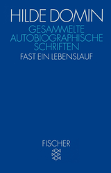 Buchcover von Gesammelte autobiographische Schriften von Hilde Domin