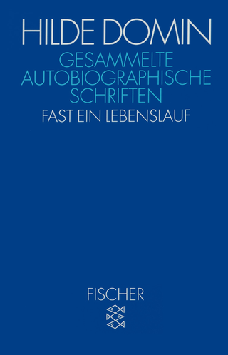 Buchcover von Gesammelte autobiographische Schriften: Fast ein Lebenslauf
