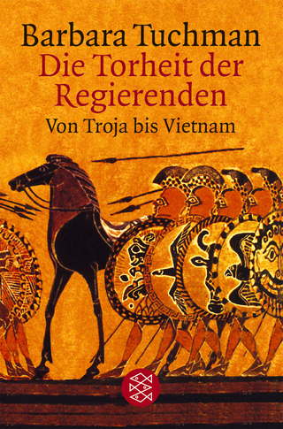 Buchcover von Die Torheit der Regierenden: Von Troja bis Vietnam