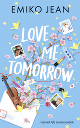 Buchcover von Love Me Tomorrow  von Michaela Kolodziejcok