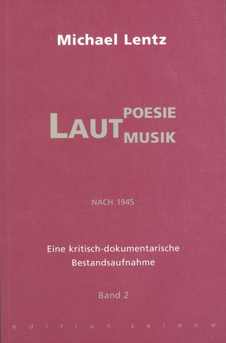 Buchcover von Lautpoesie/-musik nach 1945: Eine kritisch-dokumentarische Bestandsaufnahme