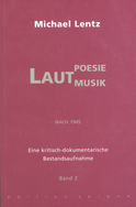 Buchcover von Lautpoesie/-musik nach 1945: Eine kritisch-dokumentarische Bestandsaufnahme von Michael Lentz