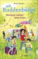 Buchcover von Wir Buddenbergs - Abenteuer machen keine Ferien: Band 3 von Antje Herden