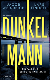 Buchcover von Dunkelmann: Thriller von Lars Findsen, Jacob Weinreich