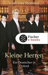 Buchcover von Kleine Herren: Ein Deutscher in Oxford von Carl von Siemens