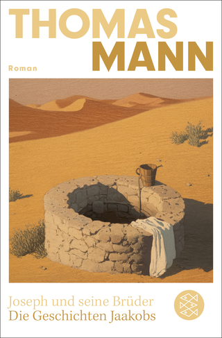 Buchcover von Joseph und seine Brüder I. Die Geschichten Jaakobs (Neuausgabe): Roman