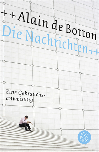 Buchcover von Die Nachrichten: Eine Gebrauchsanweisung