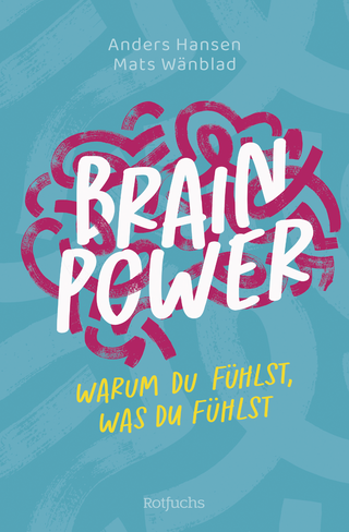 Buchcover von Brainpower – Warum du fühlst, was du fühlst