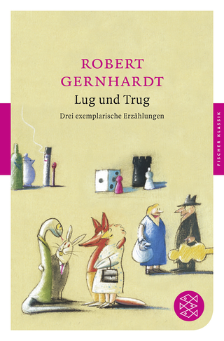 Buchcover von Lug und Trug: Drei exemplarische Erzählungen