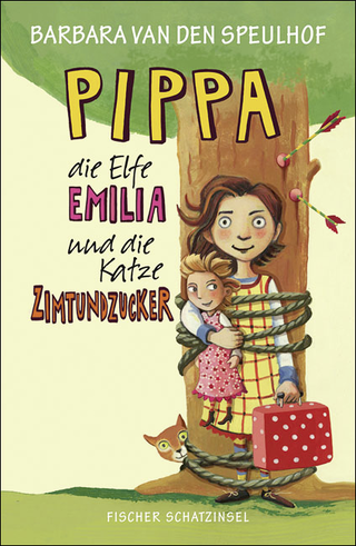 Buchcover von Pippa, die Elfe Emilia und die Katze Zimtundzucker