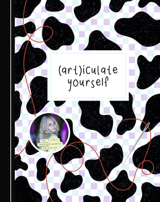Buchcover von (Art)iculate Yourself: Maßgeschneidert auf dein Leben: Inspiration für kreative Outfits, Upcycling-Ideen und Nähtutorials. Von TikTok-Modedesignerin Unlabeled