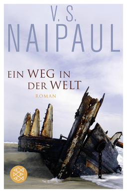 Buchcover von Ein Weg in der Welt: Roman von V.S. Naipaul