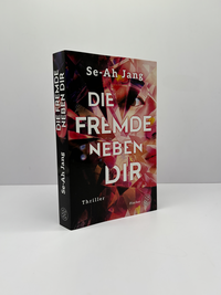 Zusatzmaterial PA 978 3 7587 0048 4 innen 001 von Die Fremde neben dir: Thriller von Se-Ah Jang
