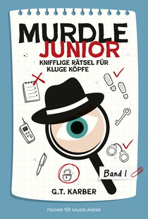 Buchcover von Murdle junior 1: Knifflige Rätsel für kluge Köpfe  von G.T. Karber