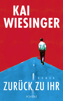 Buchcover von Zurück zu ihr von Kai Wiesinger
