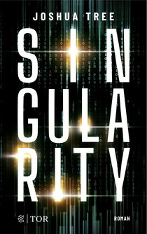 Buchcover von Singularity: Roman. Gewinner des Seraph 2022 von Joshua Tree