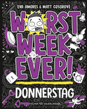 Buchcover von Worst Week Ever  –  Donnerstag: Band 4 von Matt Cosgrove, Eva Amores